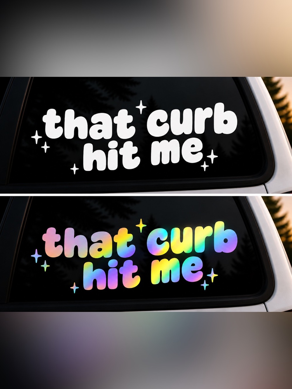“that curb hit me” 6 inch vinyl car decal